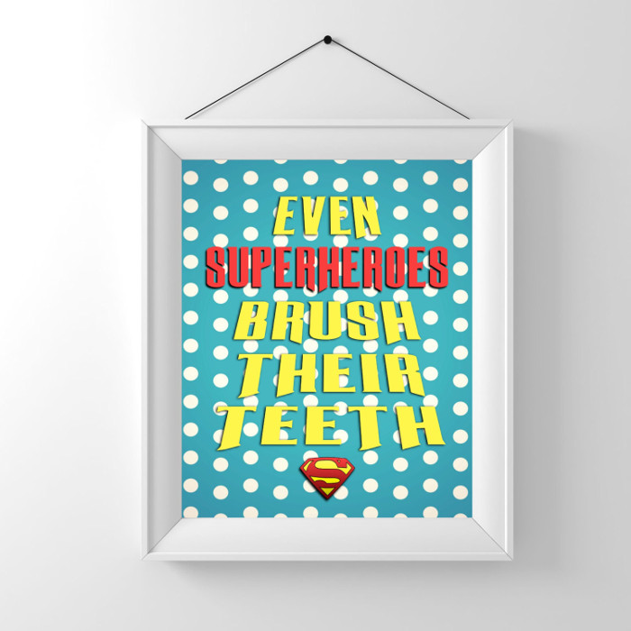 Girls superhero wall print - even superheros brush their teeth | kidslovethisstuff.com